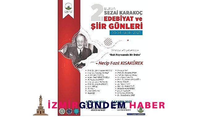 Necip Fazıl Kısakürek Osmangazi’de anılacak